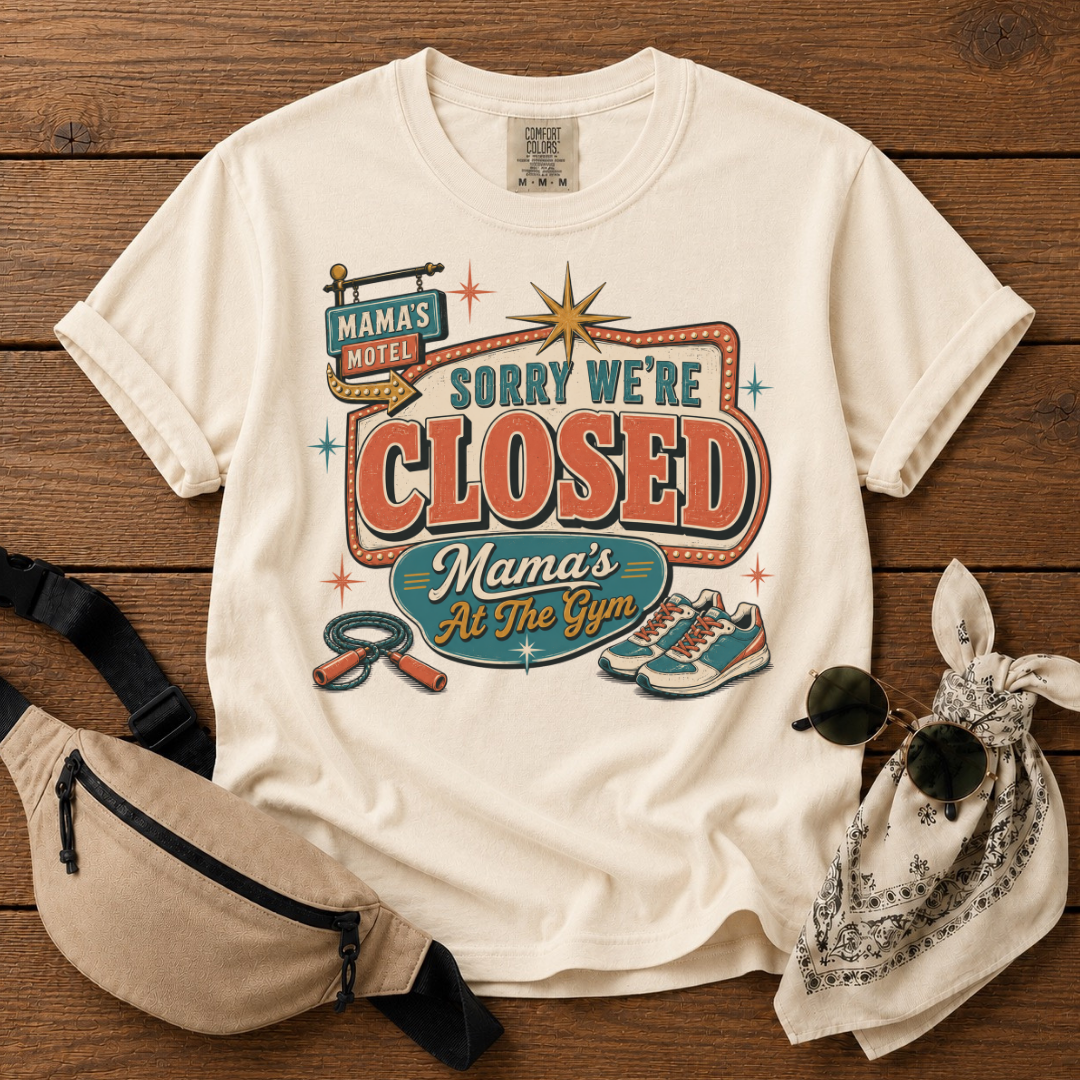 Mama's At The Gym T-Shirt