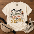 Tired But Loved Mama T-Shirt