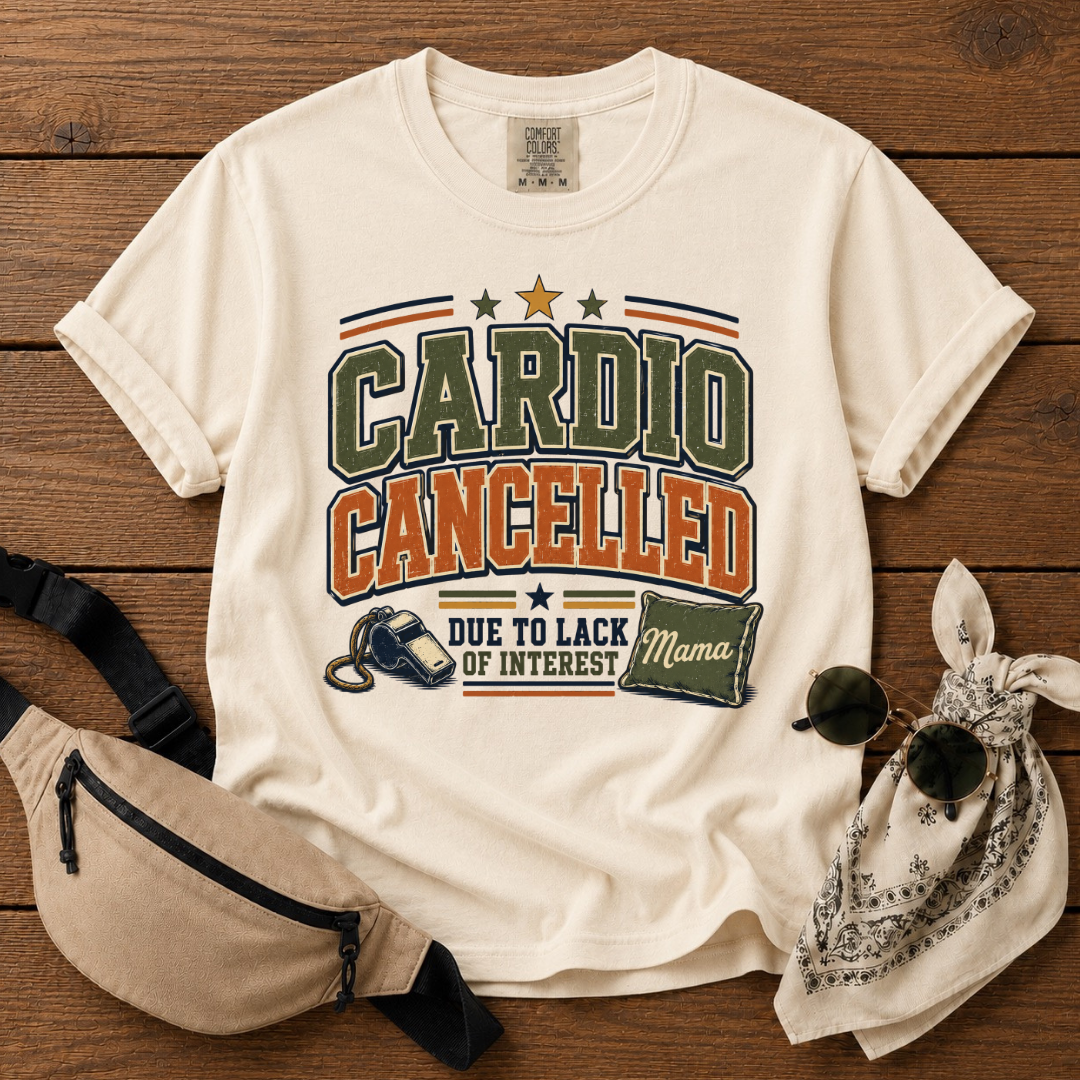 Cardio Canceled Mom T-Shirt