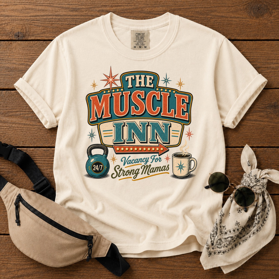 The Muscle Inn Mama T-Shirt