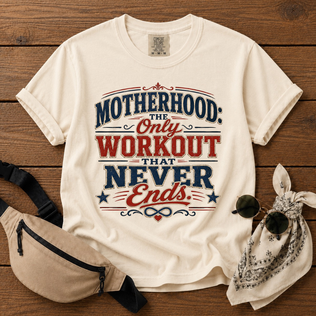 Mom Workout Never Ends T-Shirt