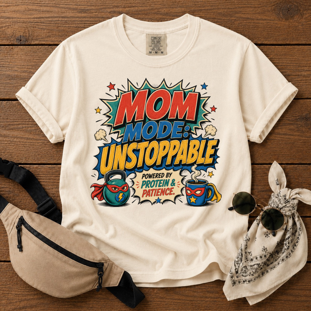 Unstoppable Mom T-Shirt