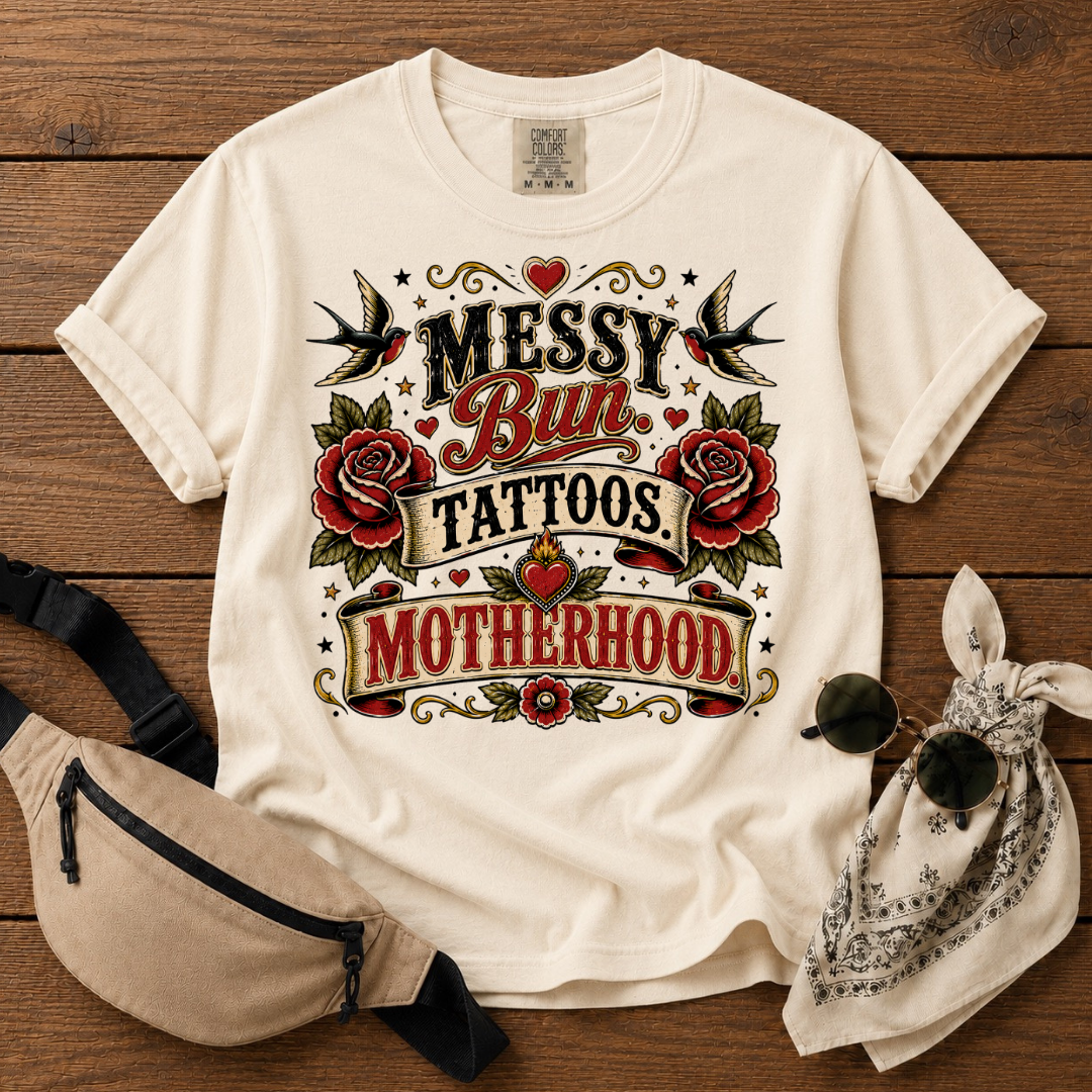 Messy Bun Tattoos Motherhood T-Shirt