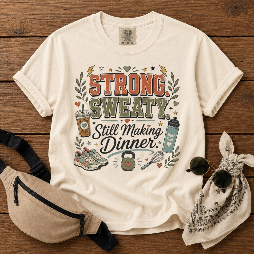 Strong Sweaty Mom T-Shirt