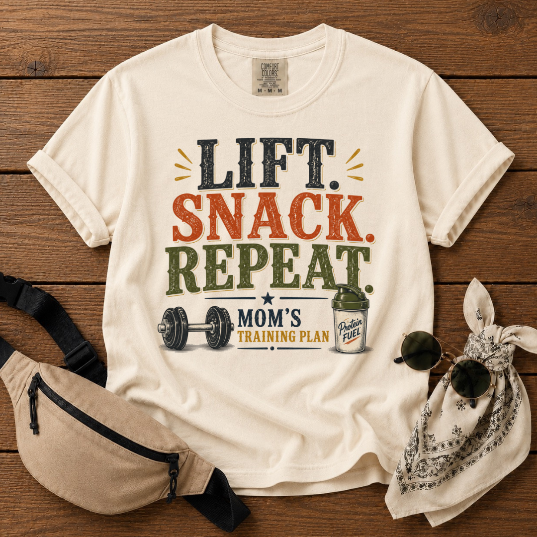 Lift Snack Repeat Mom T-Shirt