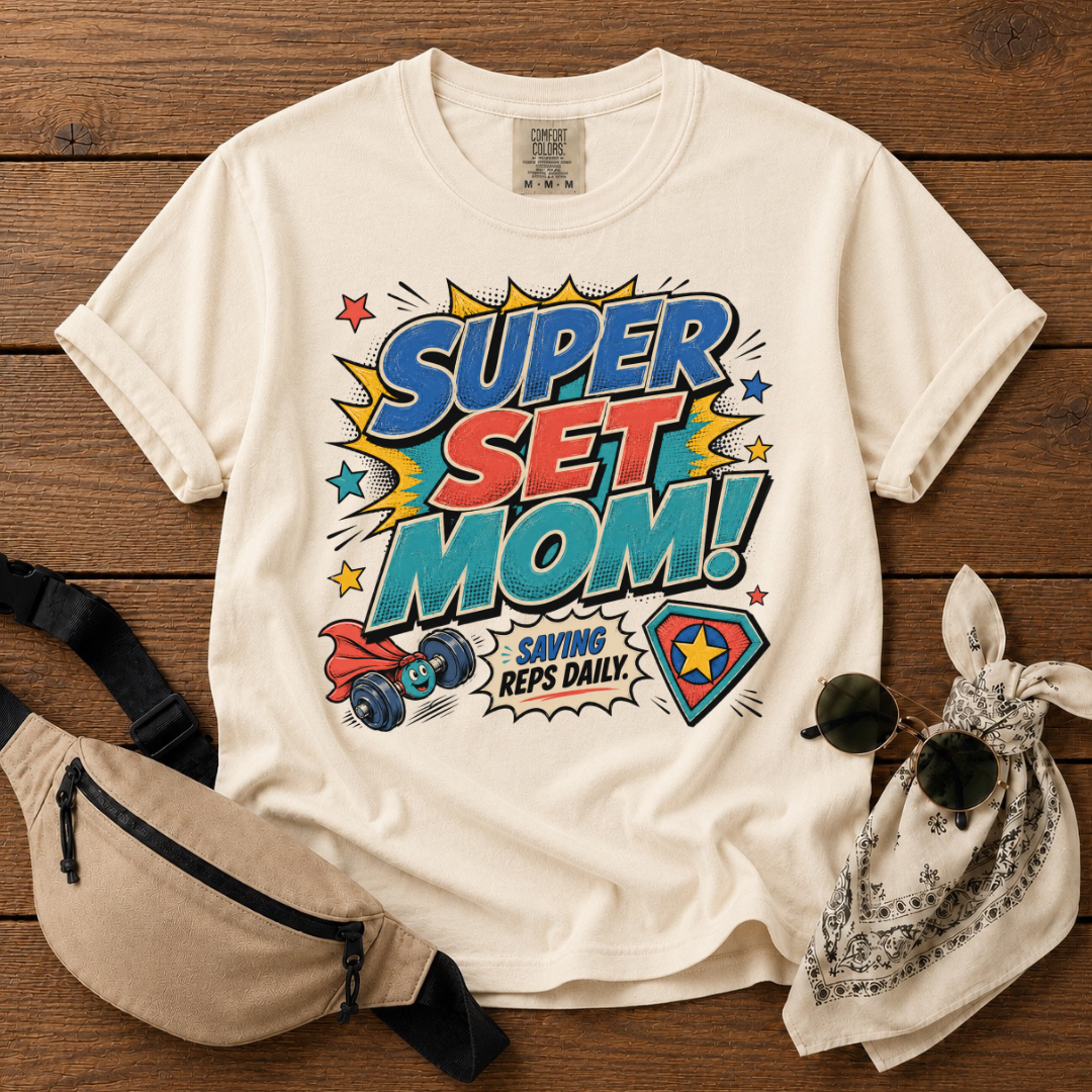 Super Set Mom Mode T-Shirt