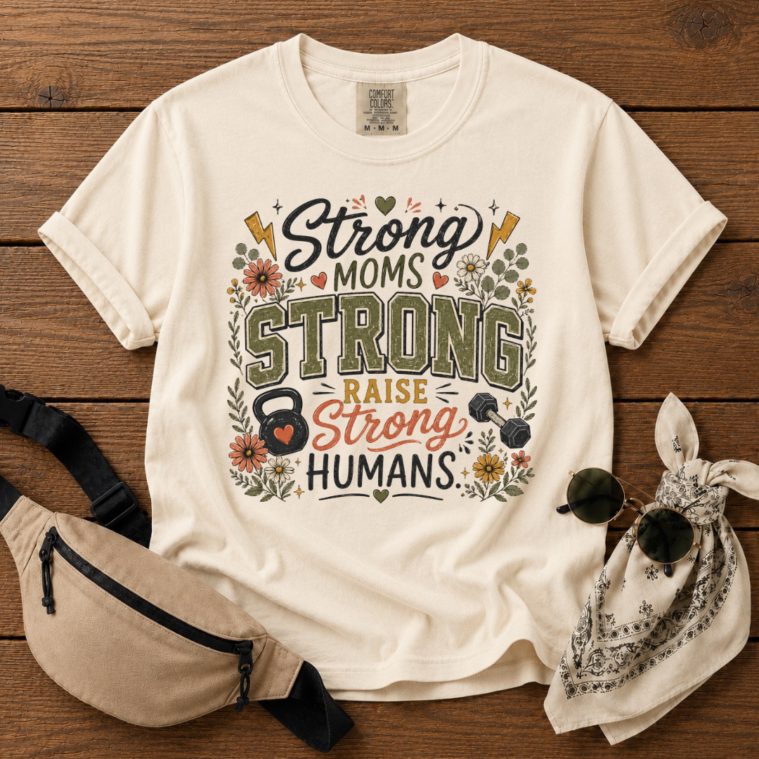 Strong Mom T-Shirt