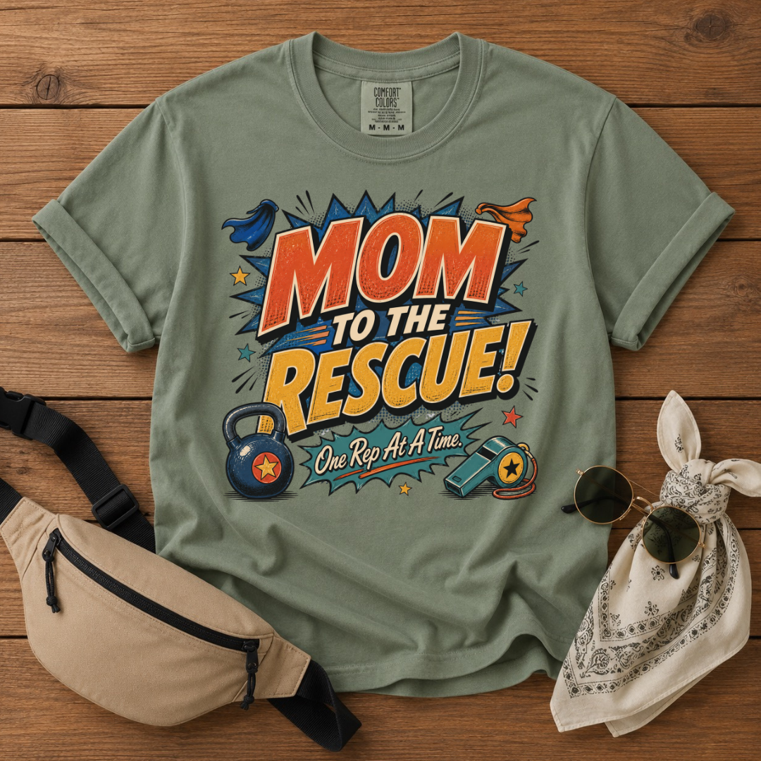 Mom To The Rescue T-Shirt