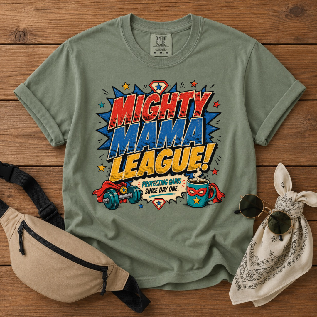 Mighty Mama League T-Shirt