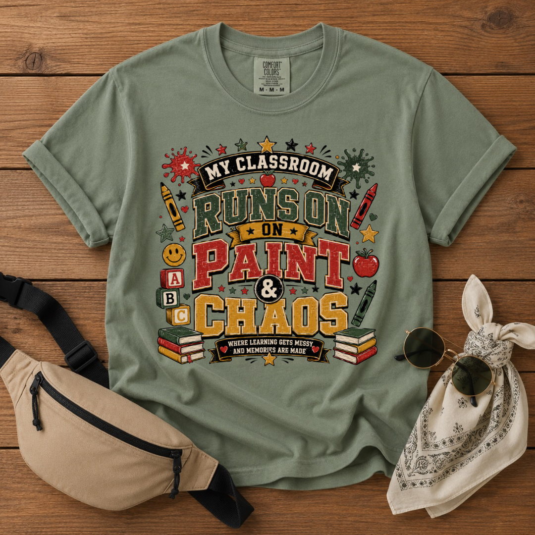 Paint And Chaos Teacher Mom T-Shirt