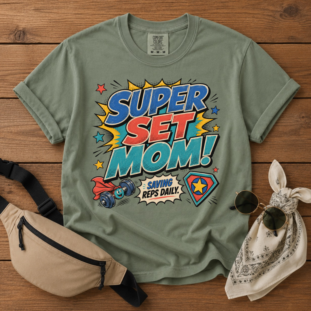 Super Set Mom Mode T-Shirt