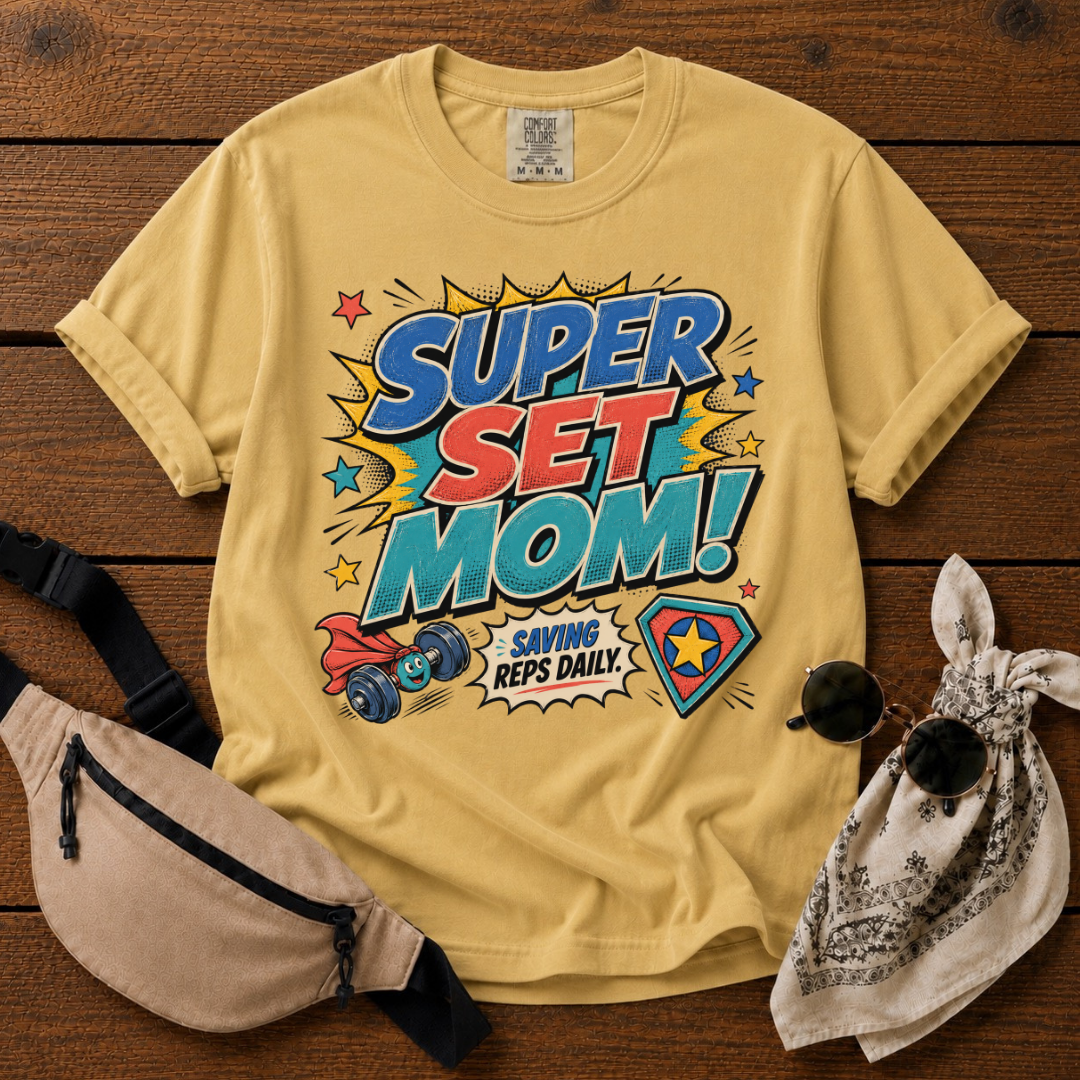 Super Set Mom Mode T-Shirt
