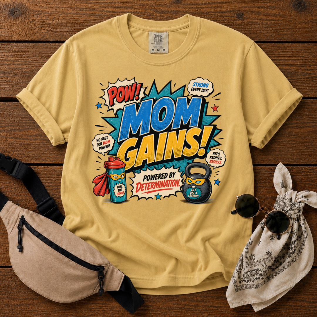 Mama Gains Power T-Shirt