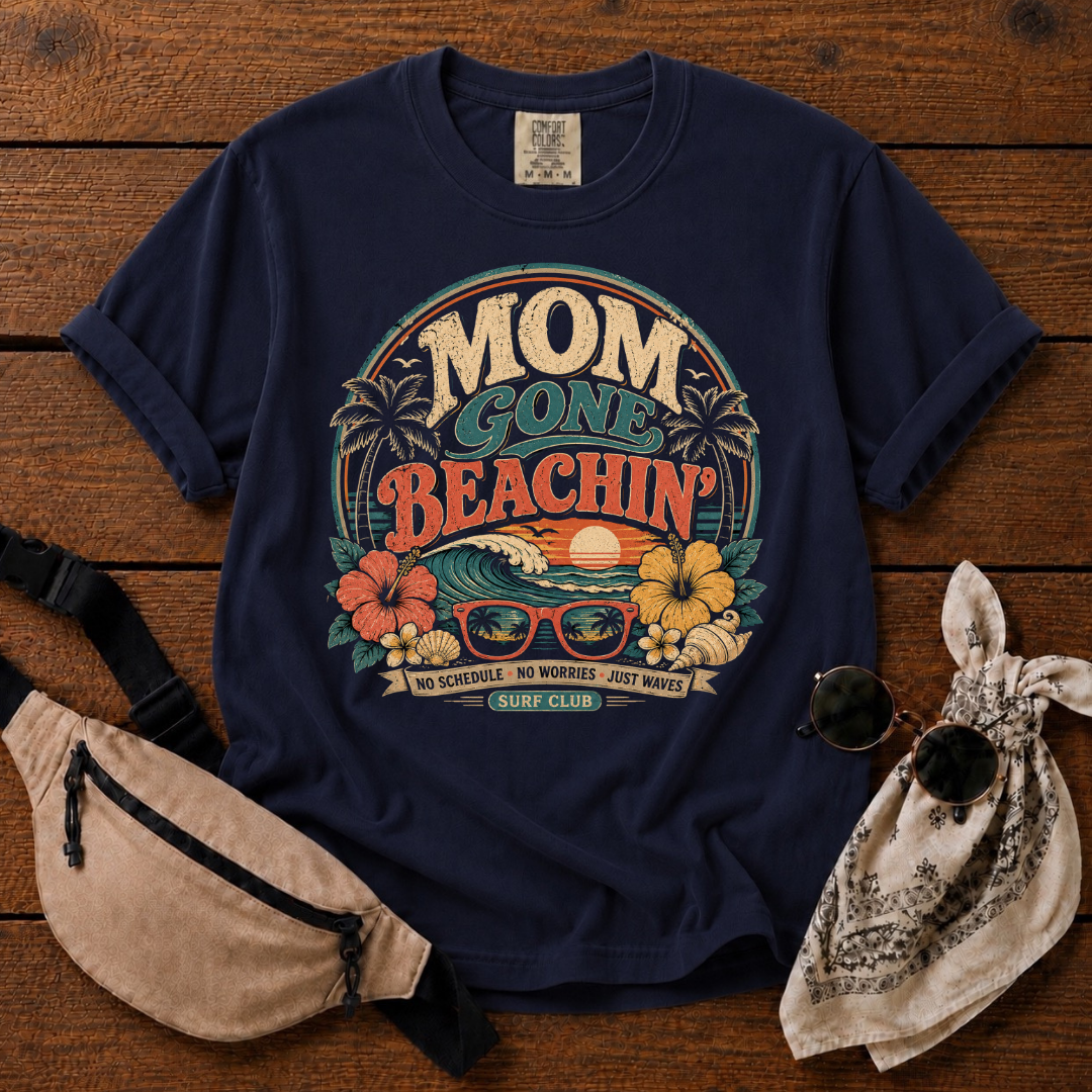 Mom Gone Beachin'  T-Shirt