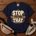 Stop Touching Mom T-Shirt
