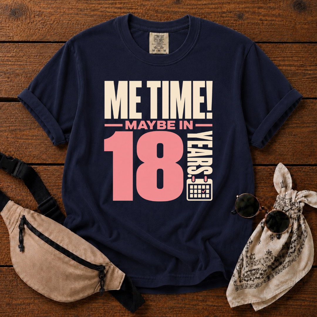 Me Time T-Shirt