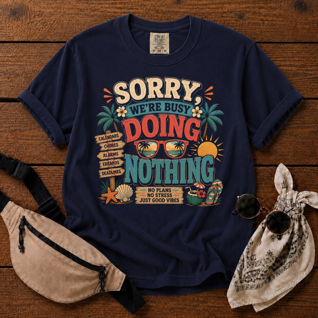 Busy Doing Nothing Mom T-Shirt