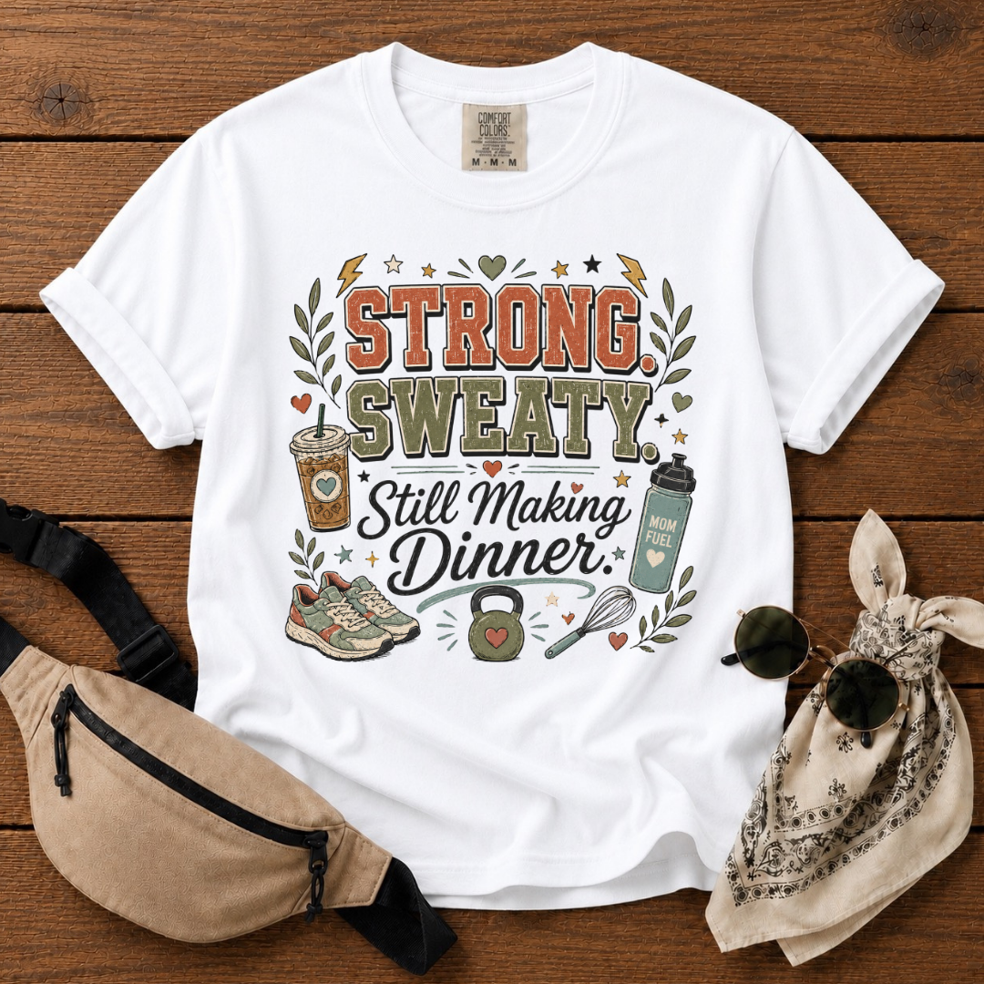 Strong Sweaty Mom T-Shirt