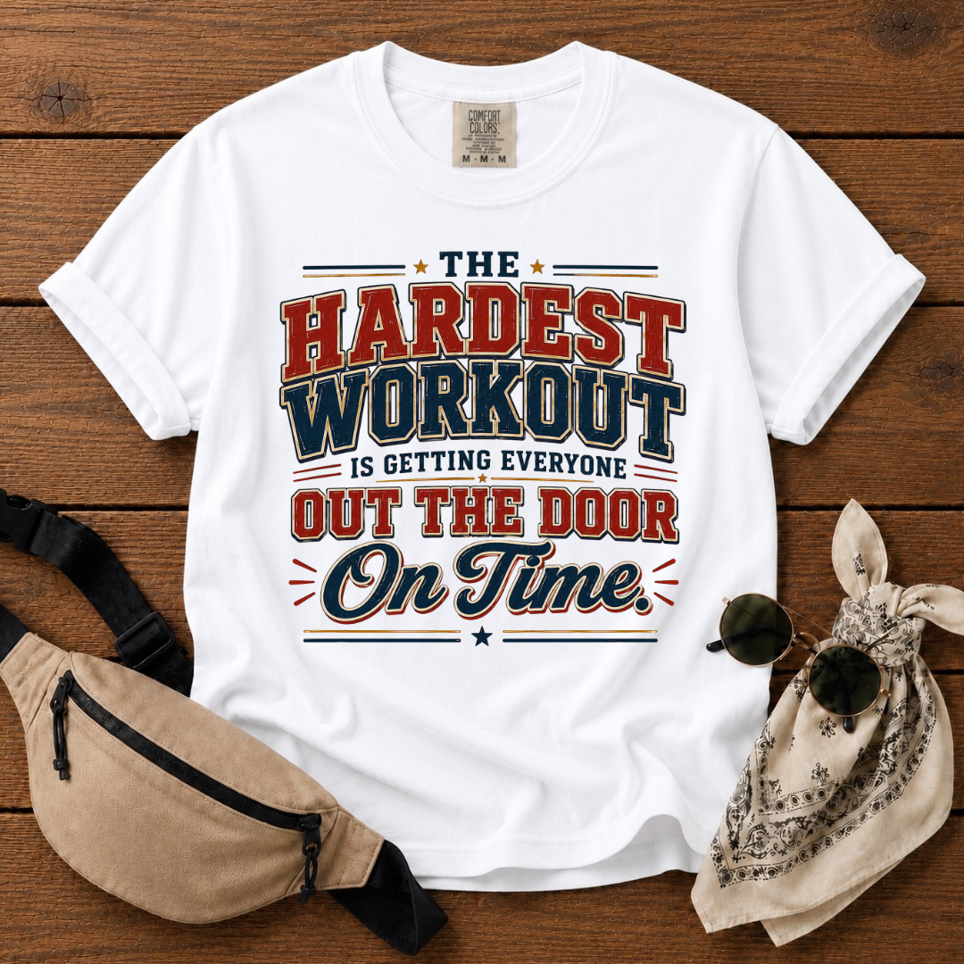 Hardest Workout Mom T-Shirt