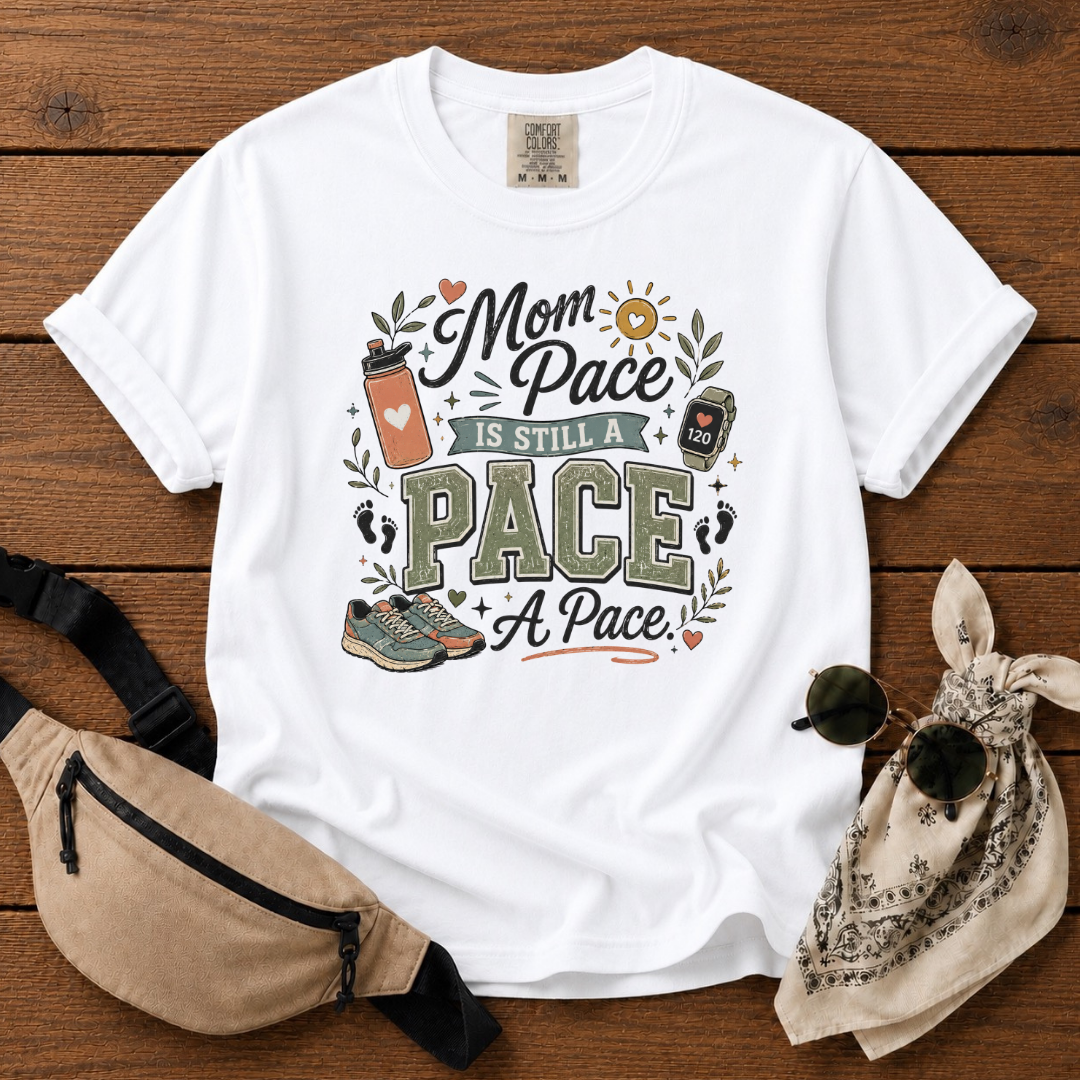 Mom Pace T-Shirt