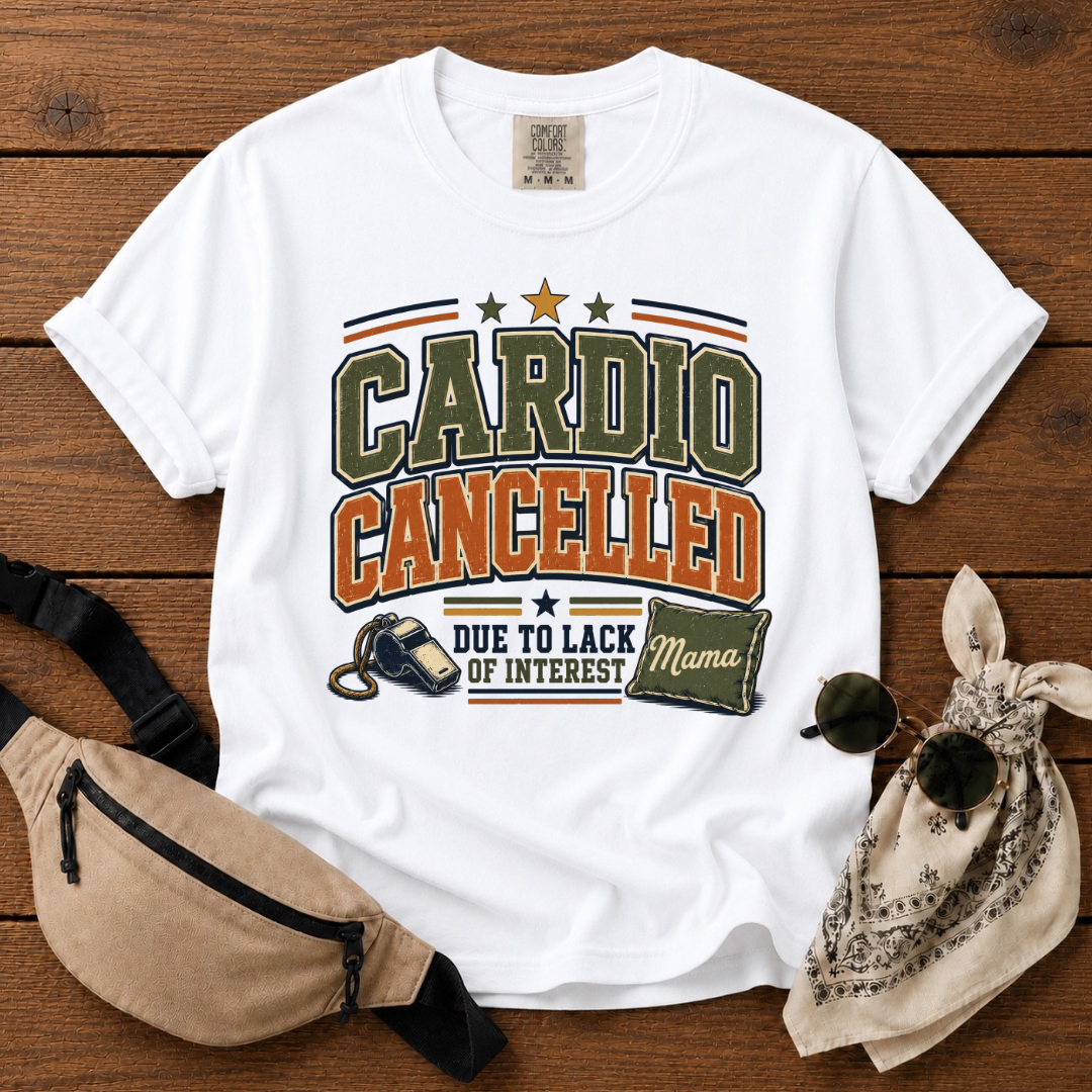 Cardio Canceled Mom T-Shirt