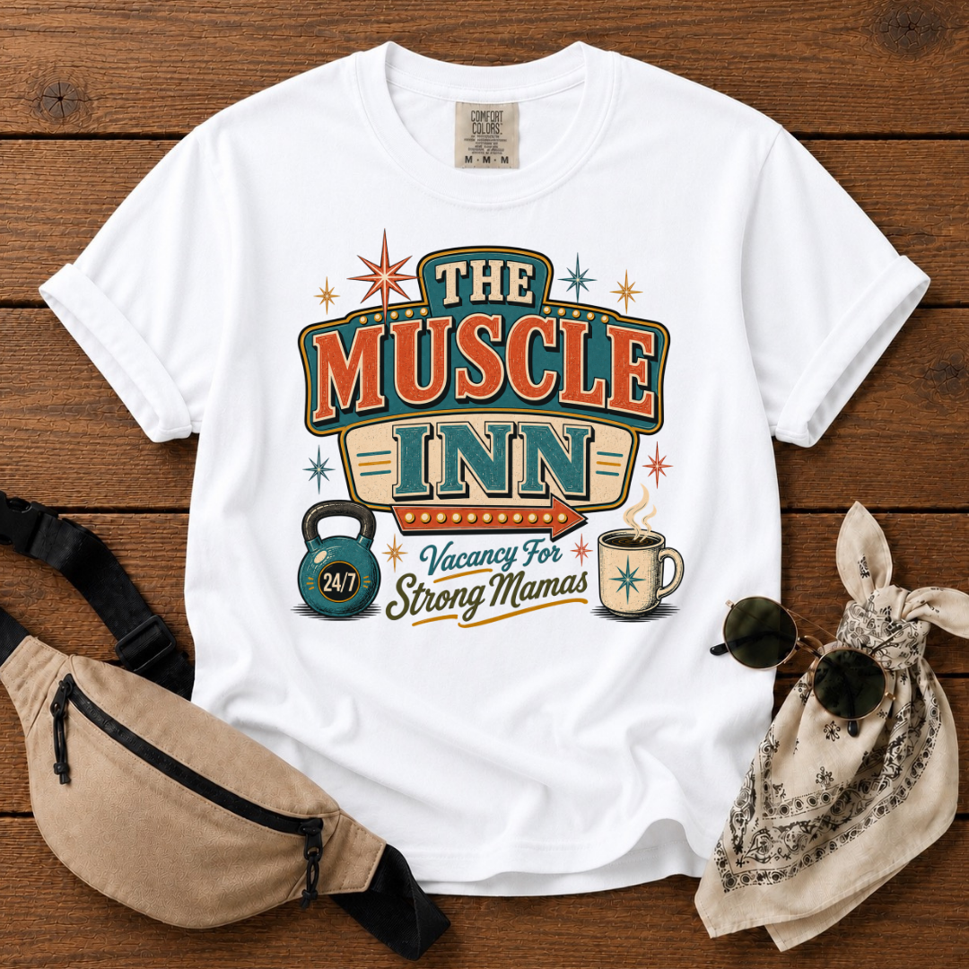 The Muscle Inn Mama T-Shirt