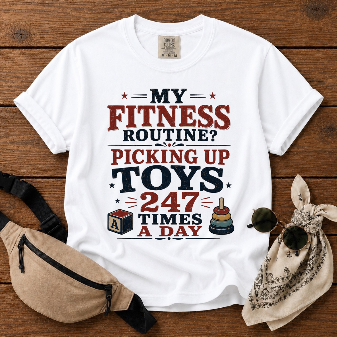 My Fitness Routine Mom T-Shirt