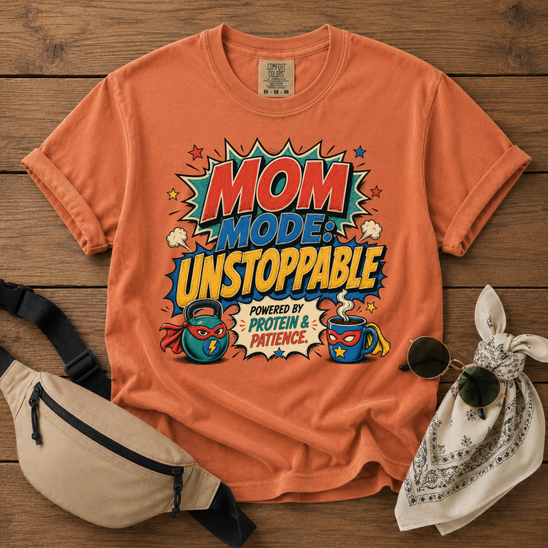 Unstoppable Mom T-Shirt