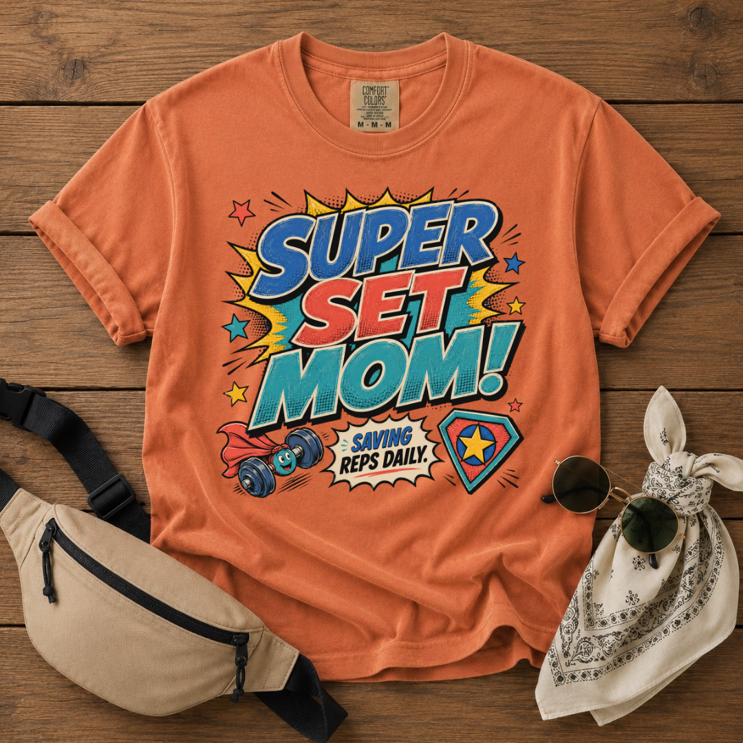 Super Set Mom Mode T-Shirt