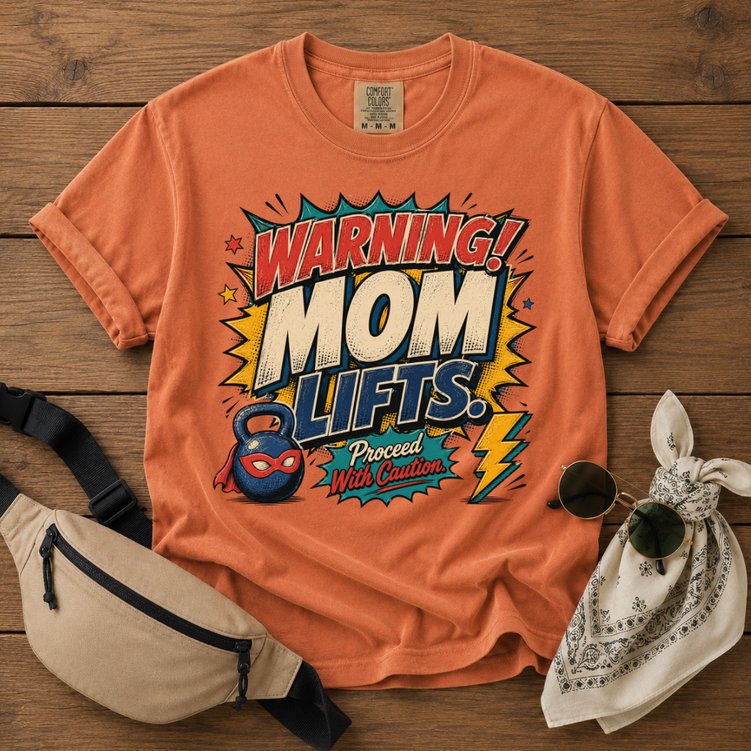 Mom Lifts T-Shirt
