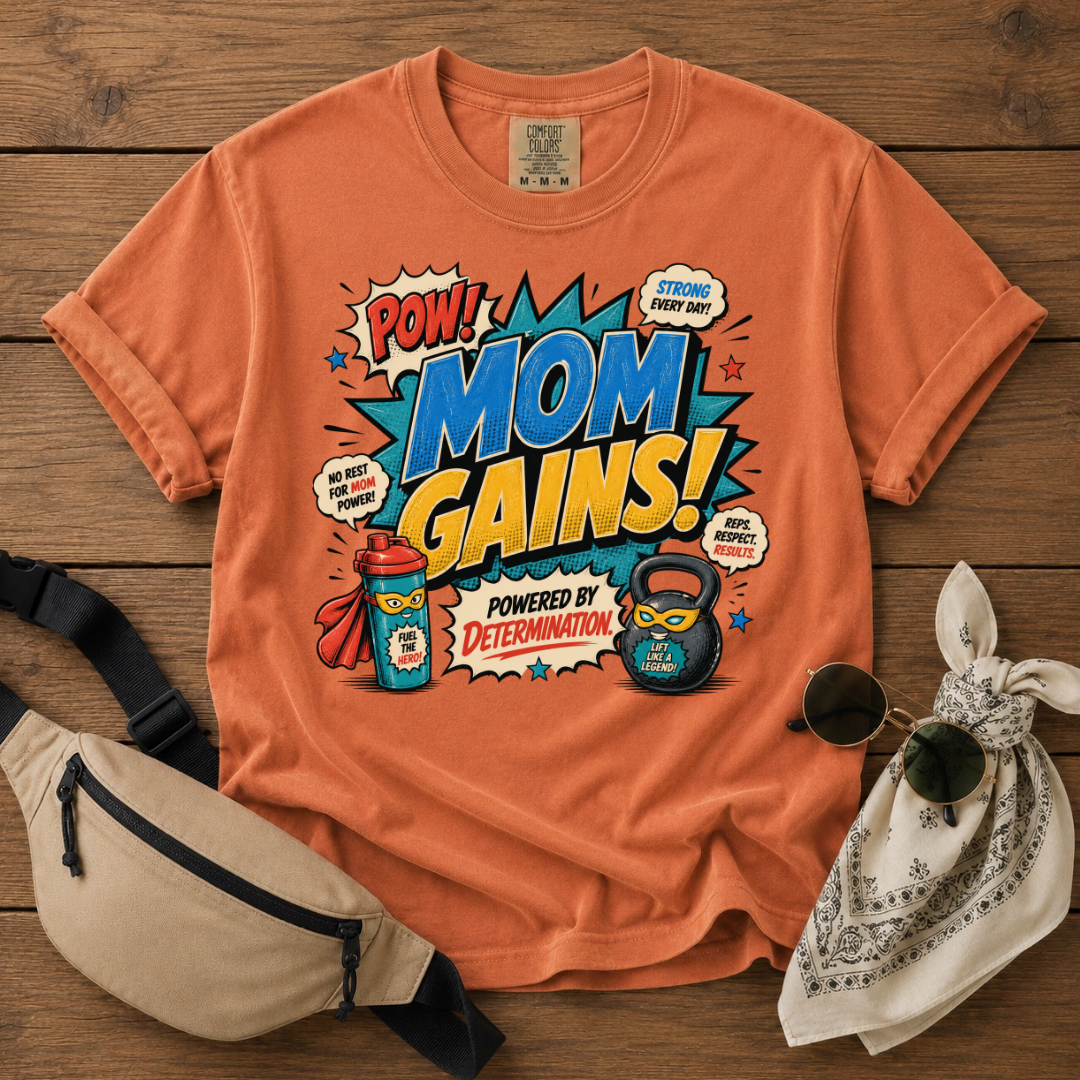 Mama Gains Power T-Shirt
