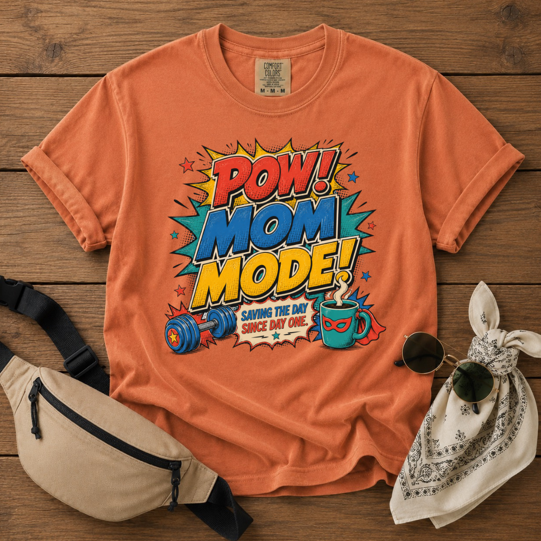 Pow Mom Mode T-Shirt